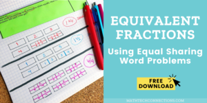 Introduce equivalent Fraction using Equal sharing word problems free math worksheet