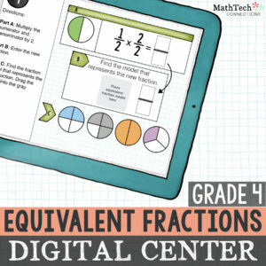 Digital Interactive Equivalent Fractions Practice for Fourth Grade Math Centers