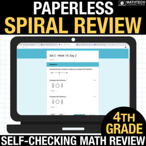 fourth grade self-checking paperless SPIRAL REVIEW math resources for google classroom. google forms for math centers
