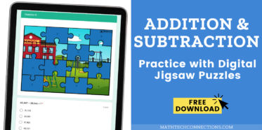 Addition & Subtraction Practice Activities for Google Classroom, Google Forms, Digital Jigsaw Puzzles for 1st, 2nd, 3rd, 4th, and 5th grade basic facts practice