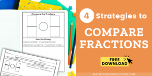 ways to compare fractions using benchmark numbers - free printable for comparing fractions third grade