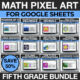 5th grade digital math pixel art activities for google sheets - mystery picture