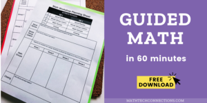 Sample Guided Math Schedule with 60 minutes. Free math workshop planning worksheets.