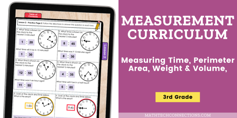Third Grade Measurement Math Curriculum with Mini-lessons, guided math activities, practice pages, exit ticket, and math assessments
