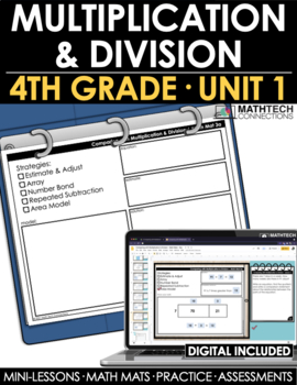 4th grade guided math curriculum - unit 1 - multiplication and division - complete bundle lessons and math activities