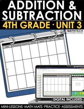 4th grade addition and subtraction - unit 3 complete bundle