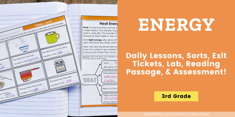 3rd Grade Forms of Energy Science Unit - Science Interactive Notebook, Science Centers, Stations, Cut and Paste Science Sorts, Reading Passage with Questions, Science Vocabulary